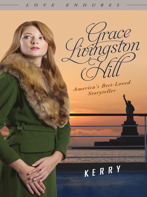 Title details for Kerry by Grace Livingston Hill - Available